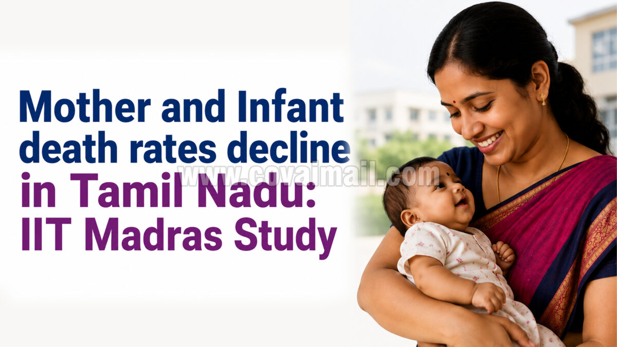 Mother and Infant death rates decline in Tamil Nadu: IIT Madras Study