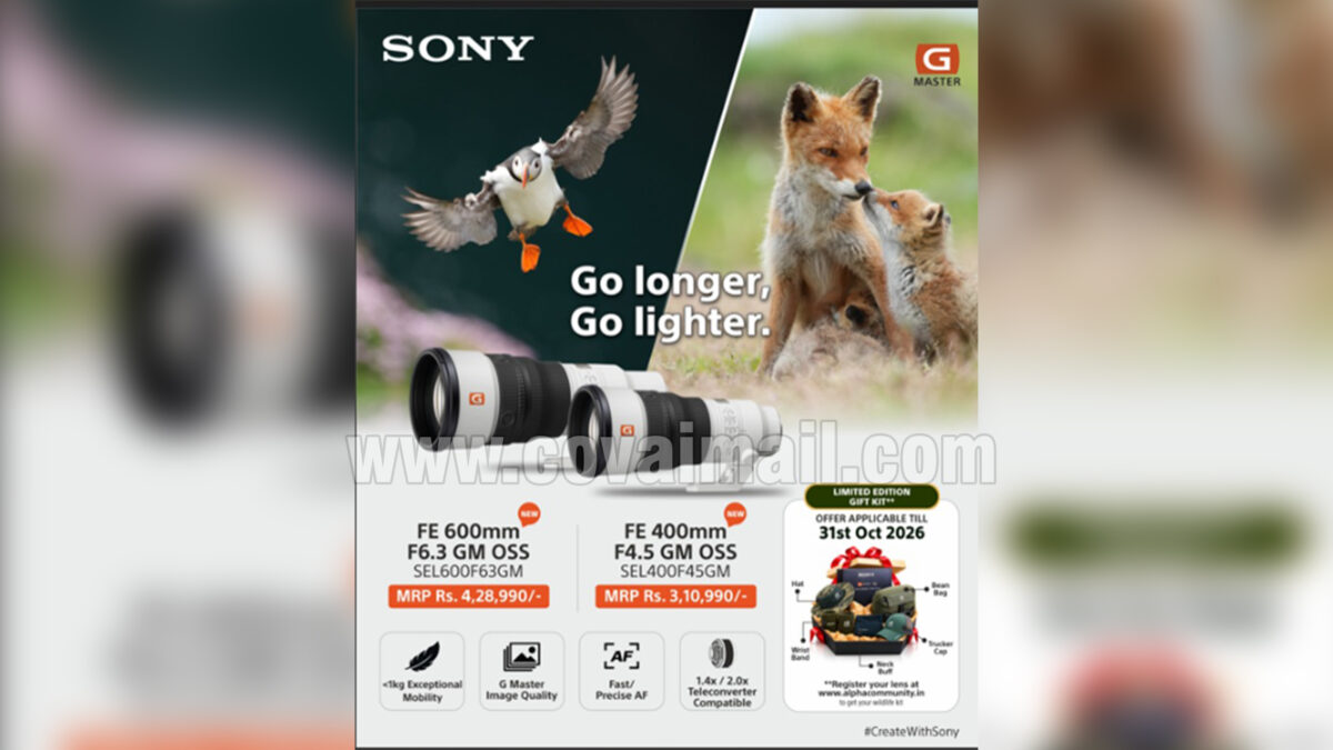 Sony India launches new 400mm and 600mm G Master Super-Telephoto Prime Lenses, the world’s lightest in their class