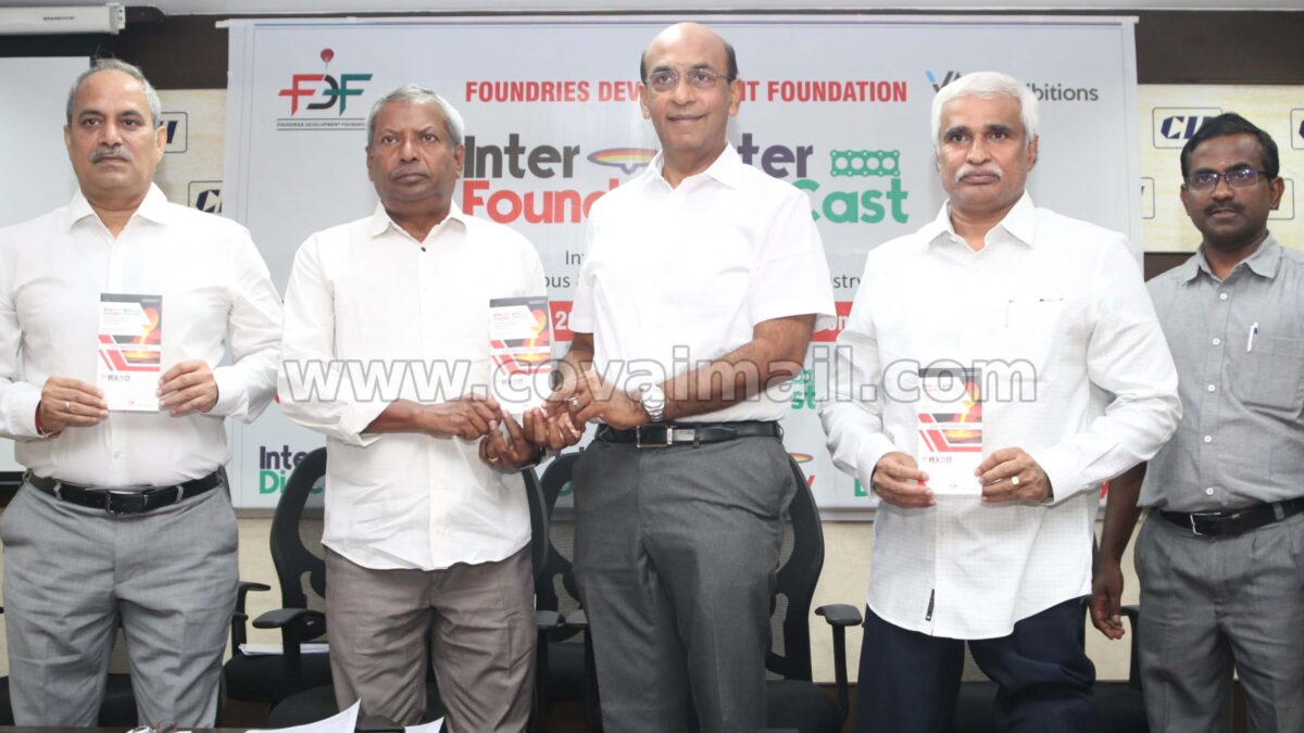 3rd edition of Inter Foundry & Inter DieCast announced; Foundry and Diecast sector in Coimbatore to gain Global Exposure